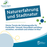 Text im Bild: Naturerfahrung und Stadtnatur