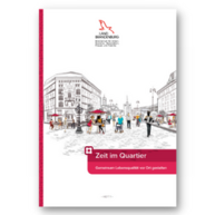 Titel der Publikation "Zeit im Quartier – Gemeinsam Lebensqualität vor Ort gestalten." (2018)