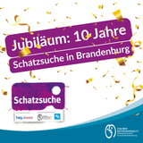 Jubiläum: 10 Jahre Schatzsuche in Brandenburg