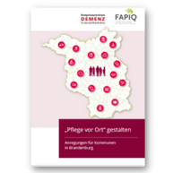 Titelbild der Broschüre "Pflege vor Ort gestalten", Fachstelle Pflege und Altern im Quartier (Hrsg.), (2021)
