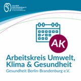 AK Umwelt, Klima und Gesundheit