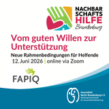 „Vom guten Willen zur Unterstützung – neue Rahmenbedingungen für Helfende“