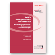 Titel der Publikation "Migration und Gesundheit - Berlin vor neuen Herausforderungen?"