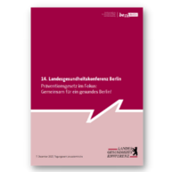 Titel der Publikation "Präventionsgesetz im Fokus: Gemeinsam für ein gesundes Berlin!"