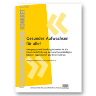 Titel der Publikation "Gesundes Aufwachsen für alle!"