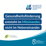 Gesundheitsförderung entsteht im Miteinander, nicht im Nebeneinander. 