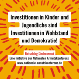 Text im Bild: Investitionen in Kinder und Jugendliche sind Investitionen in Wohlstand und Demokratie