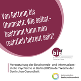 Text im Bild: Von Rettung bis Ohnmacht: Wie selbstbestimmt kann man rechtlich betreut sein?