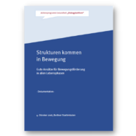 Titel der Publikation "Strukturen kommen in Bewegung - Gute Ansätze für Bewegungsförderung in allen Lebensphasen"