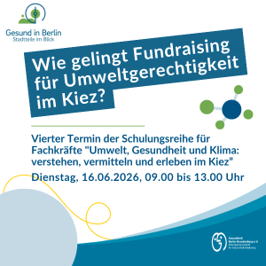 Text im Bild: Wie gelingt Fundraising für Umweltgerechtigkeit im Kiez?