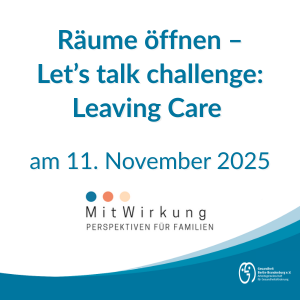 Text im Bild: Räume öffnen – Let’s talk challenge: Leaving Care am 11. November 2025