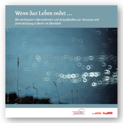 Titel der Publikation "Wenn das Leben endet..." Titel der Publikation "Wenn das Leben endet..."